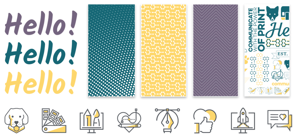 With a strong, complete visual identity, brand consistency is a breeze. Pictured here are YellowDog's accessory design elements including signature typography spelling out the word hello in purple, teal and yellow, brand patterns like chevron and polka dots, and brand icons including a dog, color palette, fountain pen and chat bubbles.