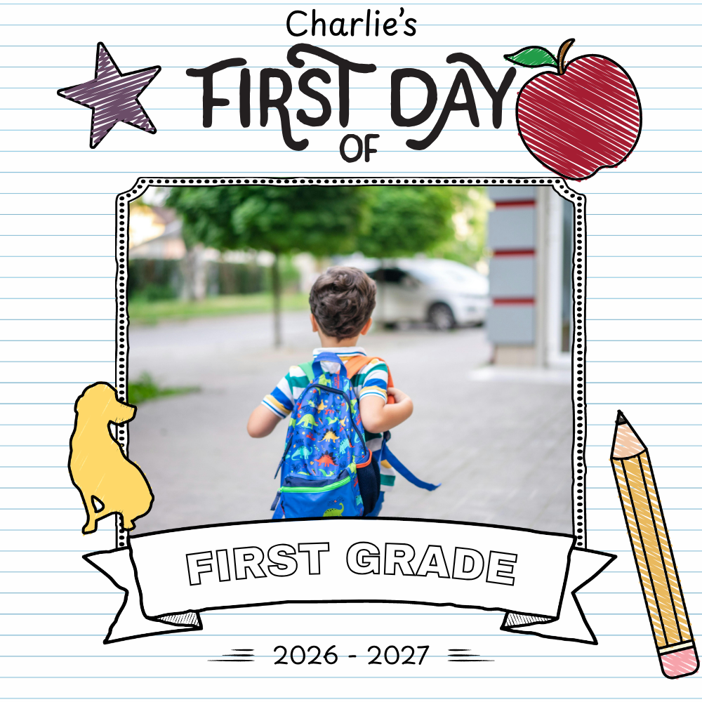 "Charlie's first day of first grade - 2026 - 2027." Text around photo of a young boy wearing a blue backpack walking away from the camera, framed by a YelowDog branded, notebook-lined paper-inspired background.